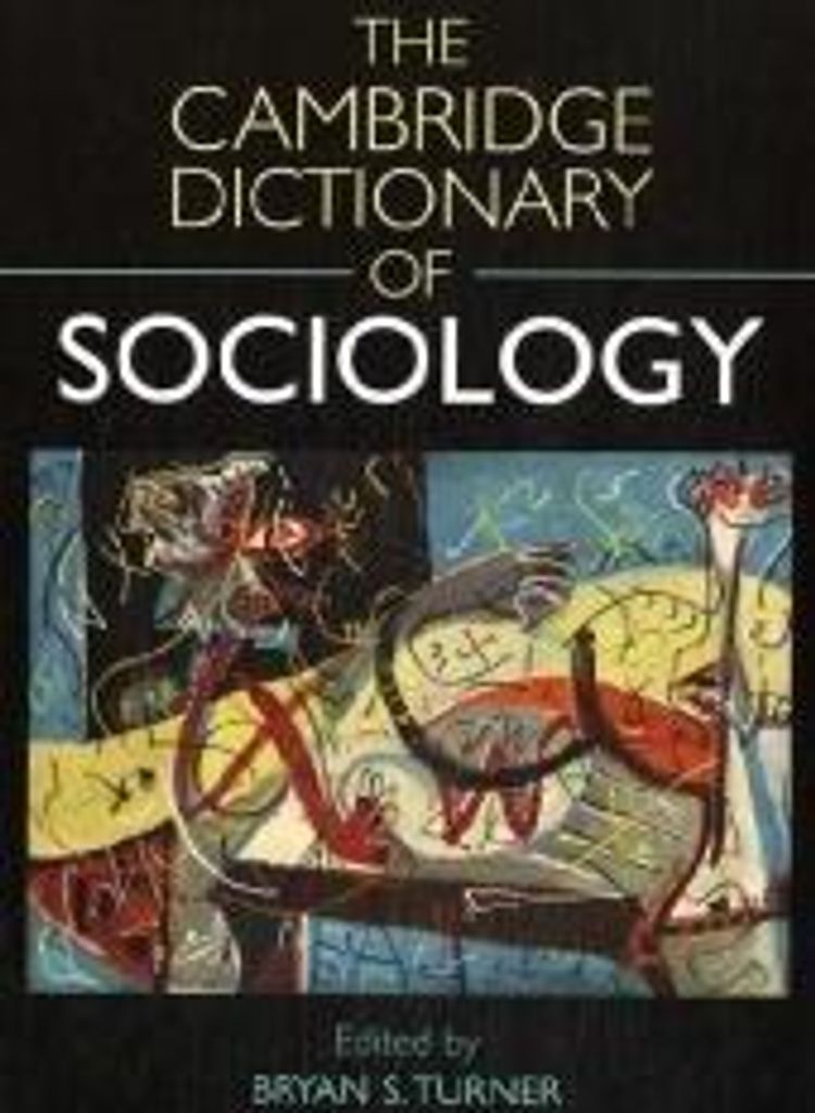 The Cambridge Dictionary of Sociology