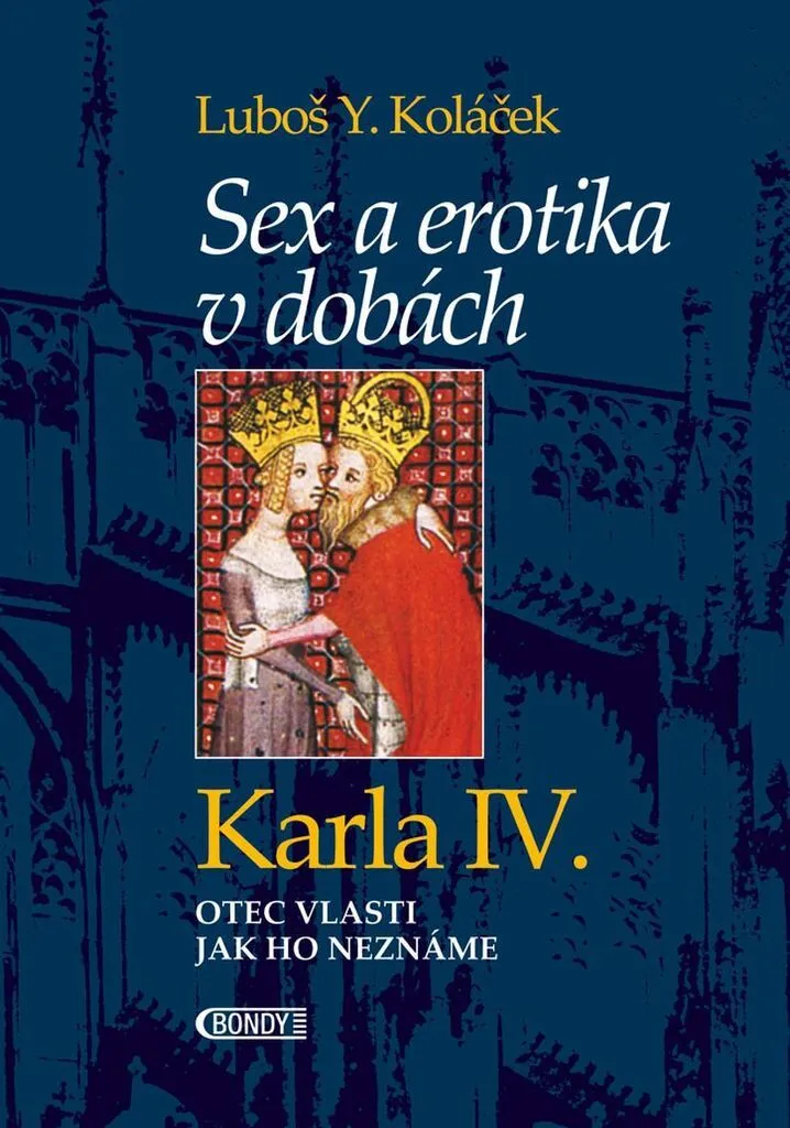 Sexualité et Érotisme Médiéval sous Charles IV : Essai Historique Rare