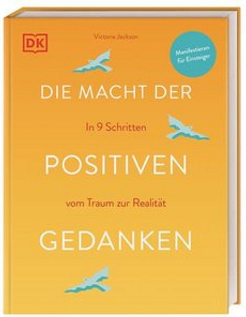 Die Macht der positiven Gedanken