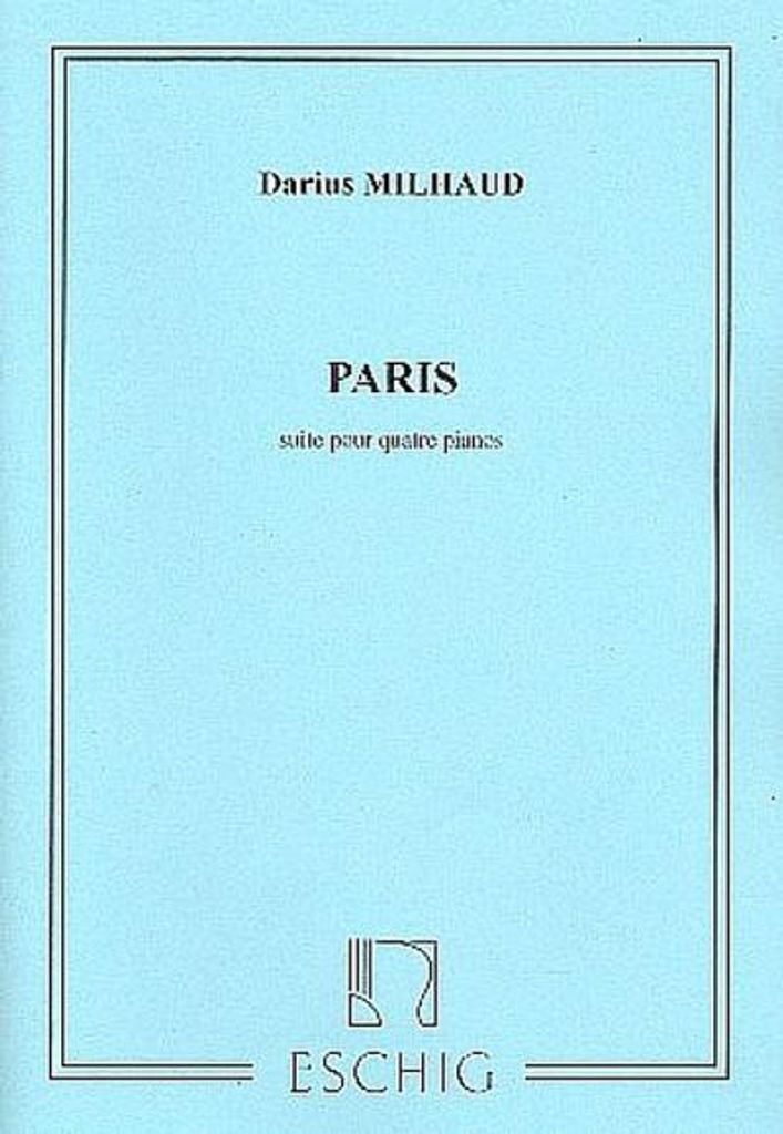 Paris für 4 KlavierPartitur und 3 Stimmen