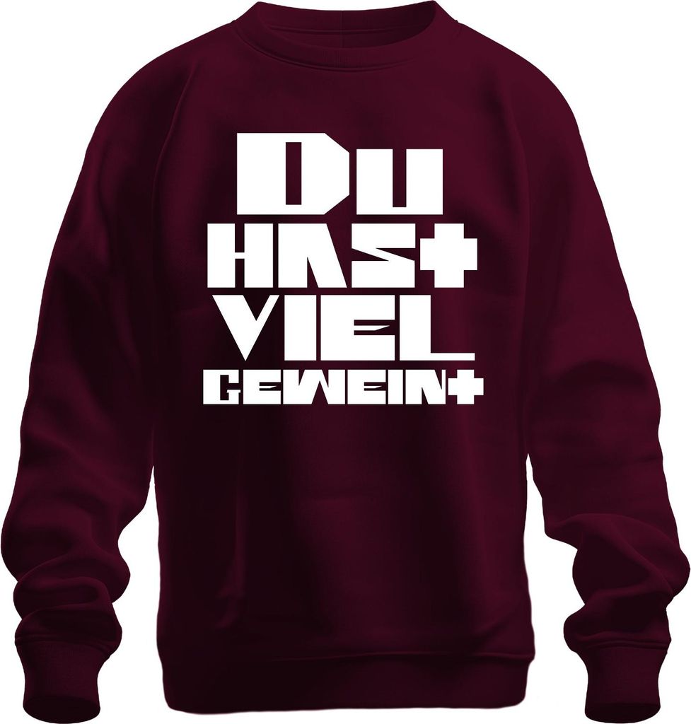 Du hast viel geweint plus sarkastisch ironisch Geschenk Retro Uni Sweatshirt Pullover, Burgundy, XL