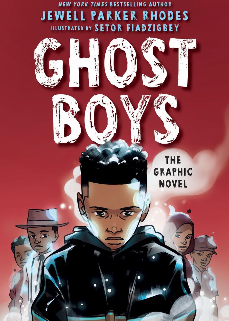 Ghost Boys: The Graphic Novel