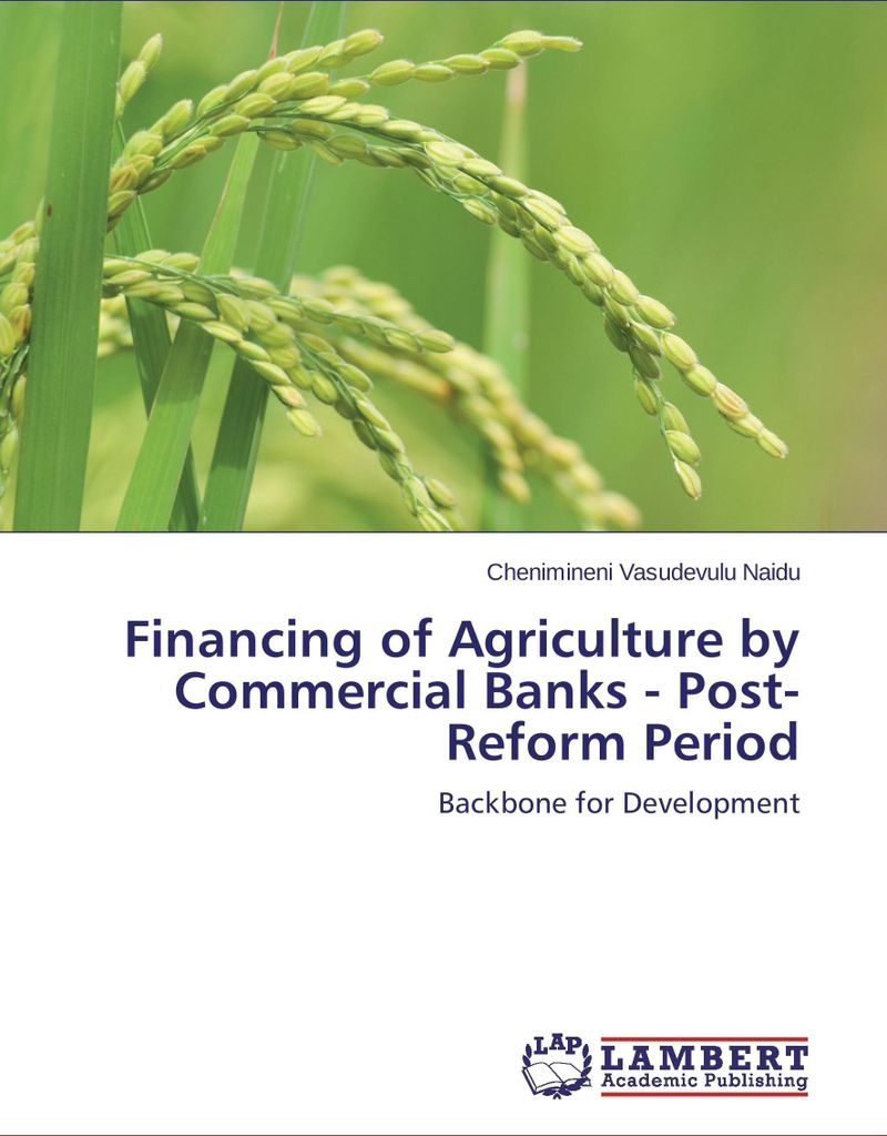 Financing of Agriculture by Commercial Banks - Post-Reform Period