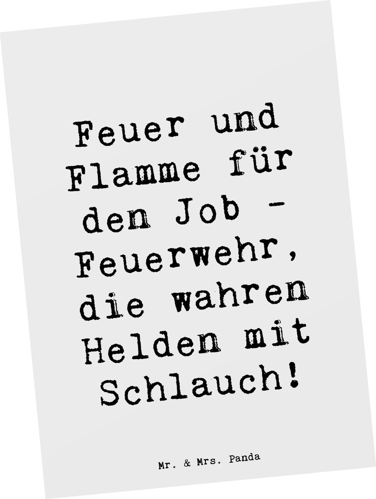 Mr. & Mrs. Panda Postkarte Spruch Feuerwehrmann Helden - Weiß - Geschenk, Grußkarte, Berufsgestaltung, Postkarten, Berufe, Berufsleben, Ansichtsk...