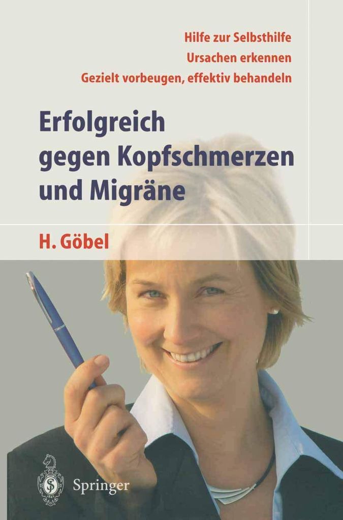 Erfolgreich gegen Kopfschmerzen und Migräne | Hartmut Göbel