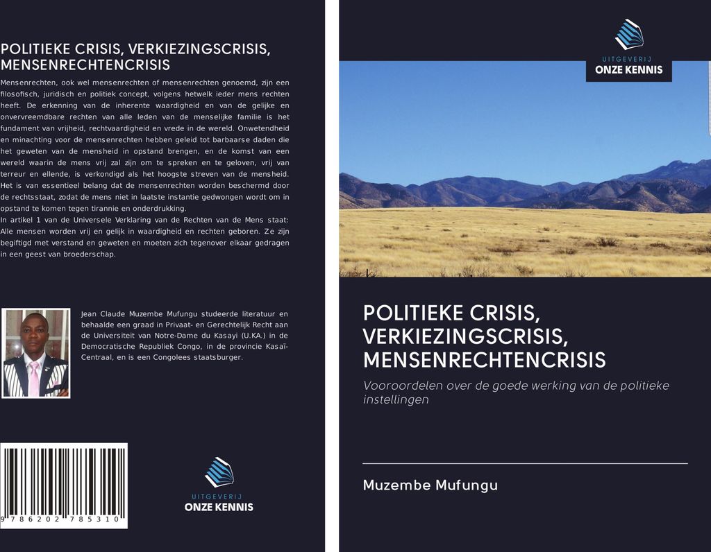Politieke Crisis, Verkiezingscrisis, Mensenrechtencrisis