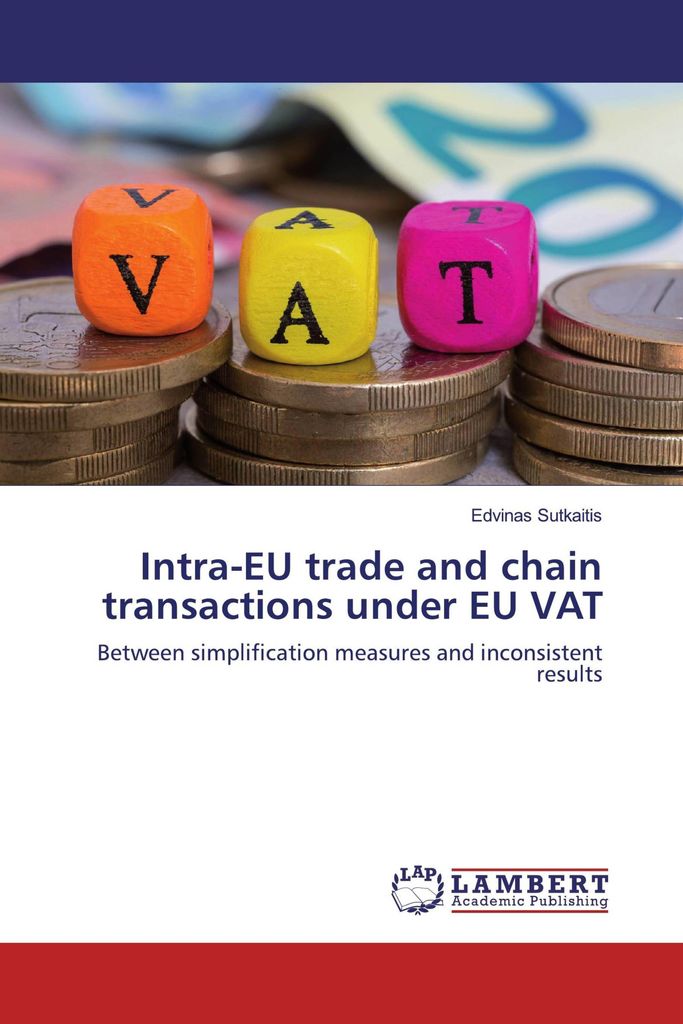 Intra-EU trade and chain transactions under EU VAT
