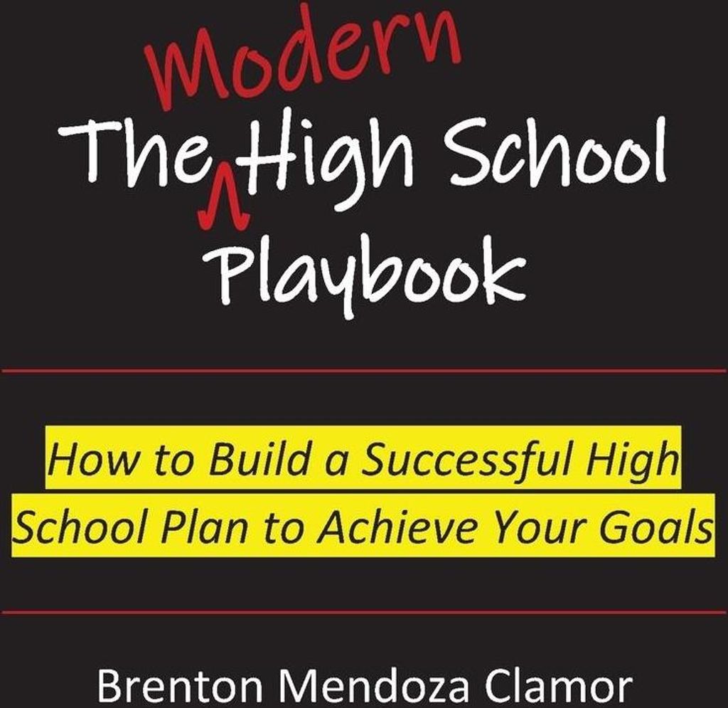The Modern High School Playbook