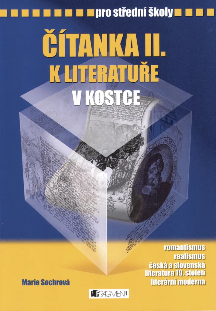 Préparer le Bac avec la Čítanka II Marie Sochrová Literatuře v kostce