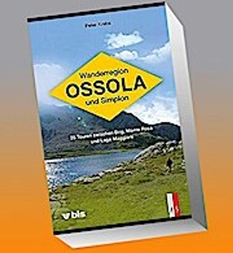 Wanderregion Ossola und Simplon