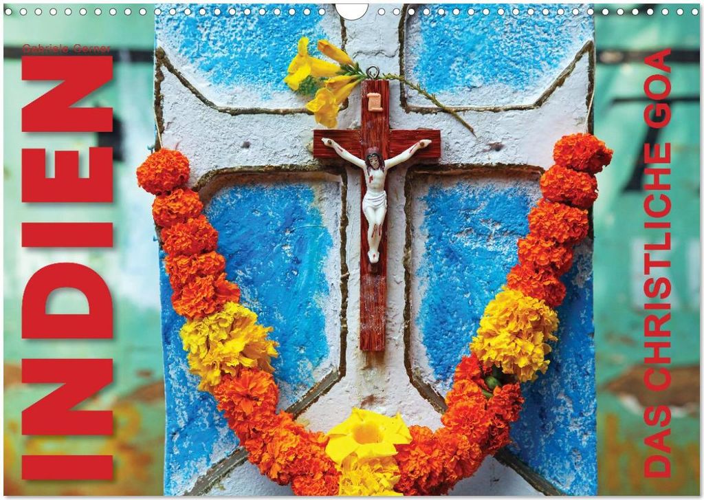 Indien - Das christliche Goa (Wandkalender 2026 DIN A3 quer), CALVENDO Monatskalender