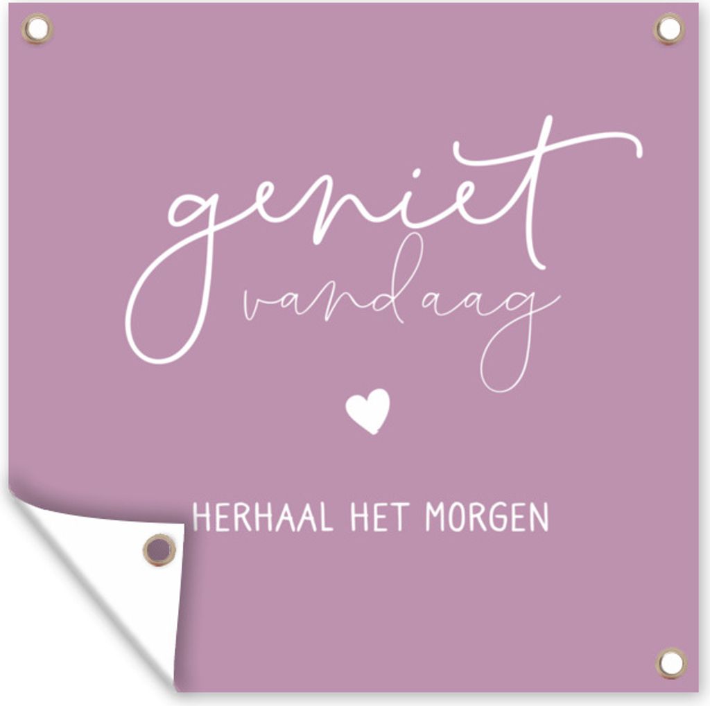 MuchoWow 50x50 cm Outdoor-Poster Gartendeko Sichtschutz Garten Poster für den Garten Zitate - 'Heute genießen, morgen wiederholen' - Sprichwö...