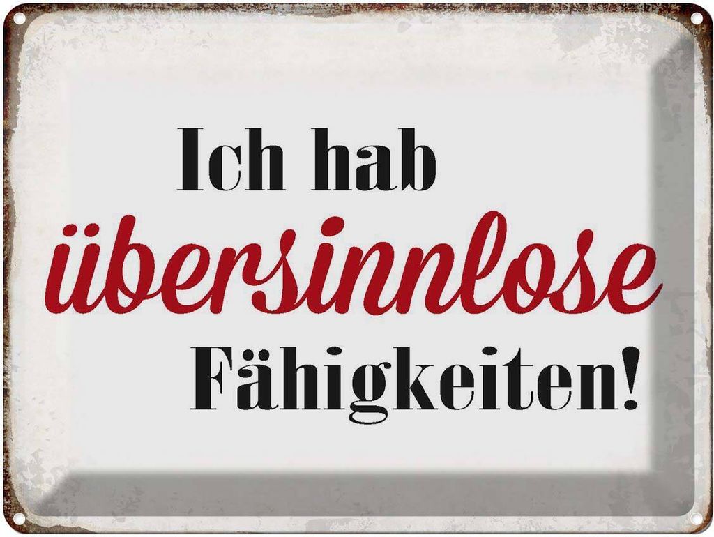 vianmo Blechschild 30x40 cm ich hab übersinnlose Fähigkeiten Spruch Zitat