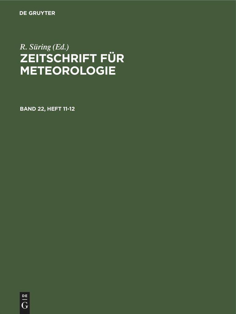 Zeitschrift für Meteorologie. Band 22, Heft 11-12