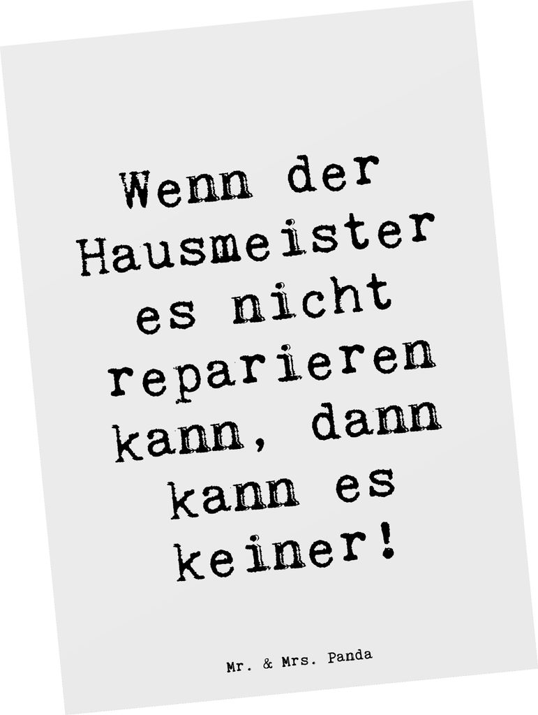 Mr. & Mrs. Panda Postkarte Spruch Hausmeister Hilfe - Weiß - Geschenk, Ansichtskarten, Grußkarte, Berufsgestaltung, Postkarten, Beruf, harmonisch...