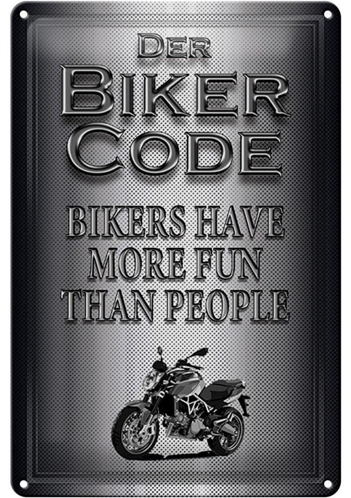 Blechschild Motorrad 20x30cm Biker Code more fun people