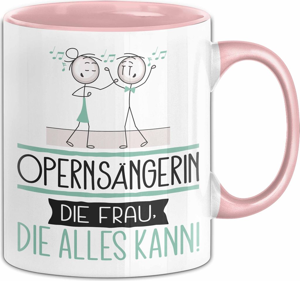 Opernsängerin Geschenk Tasse Becher Die Frau Die Allen Kann Geschenkidee für eine Opernsängerin Lustig (Rosa)