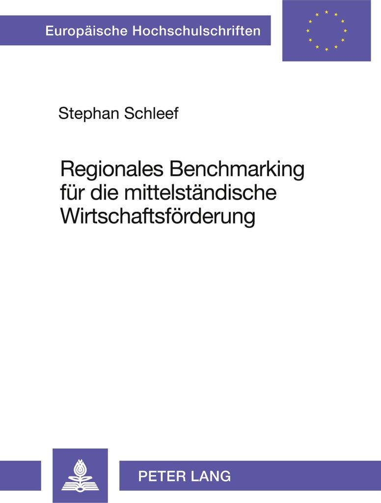 Regionales Benchmarking für die mittelständische Wirtschaftsförderung