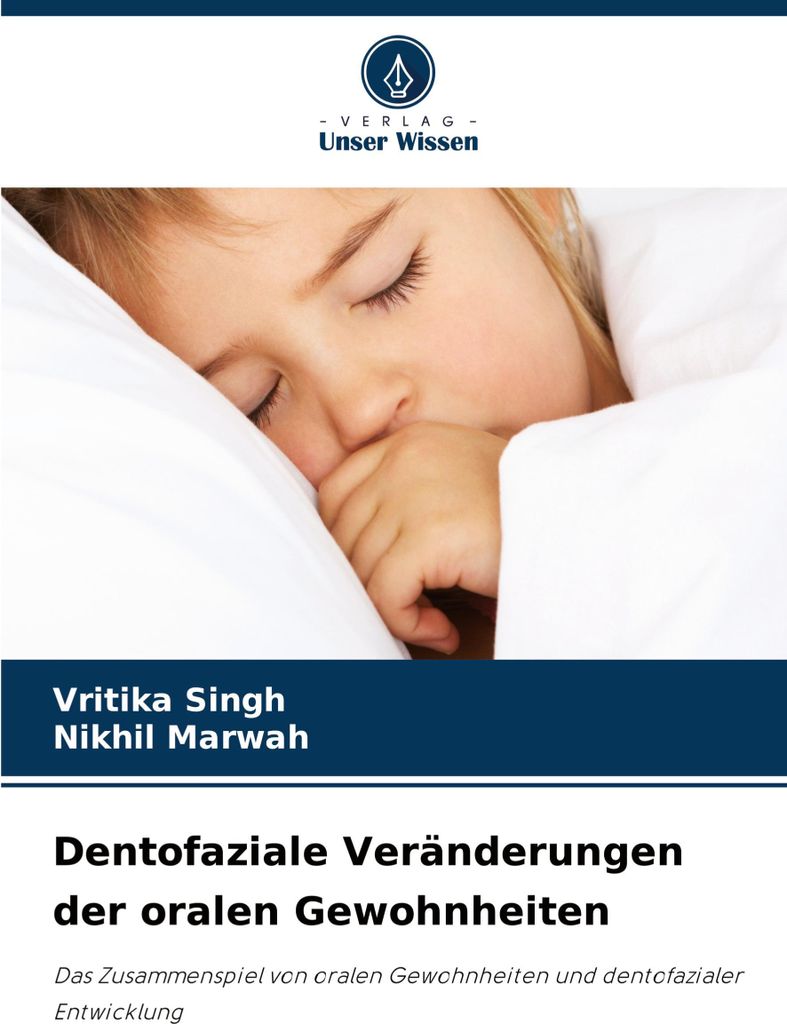 Dentofaziale Veränderungen der oralen Gewohnheiten