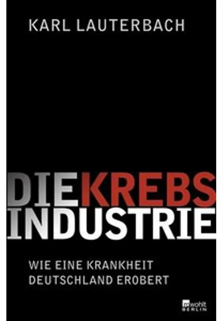 Comprendre le Système avec Die Krebs-Industrie Guide d'Analyse Santé