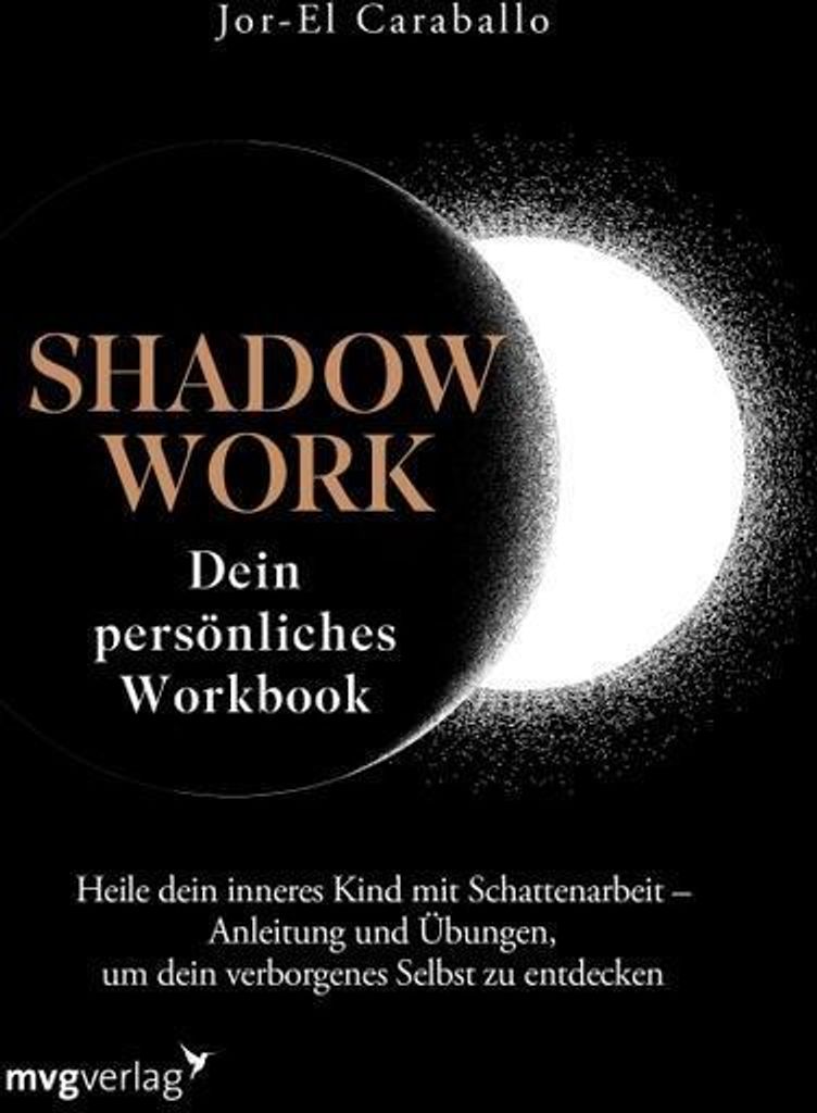 Shadow Work - Dein persönliches Workbook