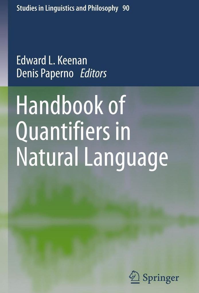 Handbook of Quantifiers in Natural Language