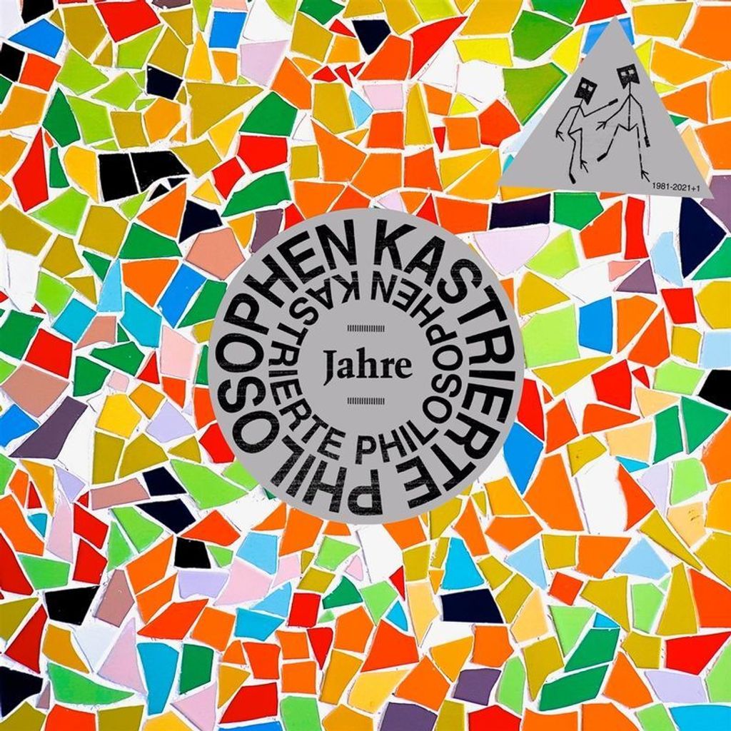 Kastrierte Philosophen: Jahre 1981 - 2021 (+1) - - (LP / J)