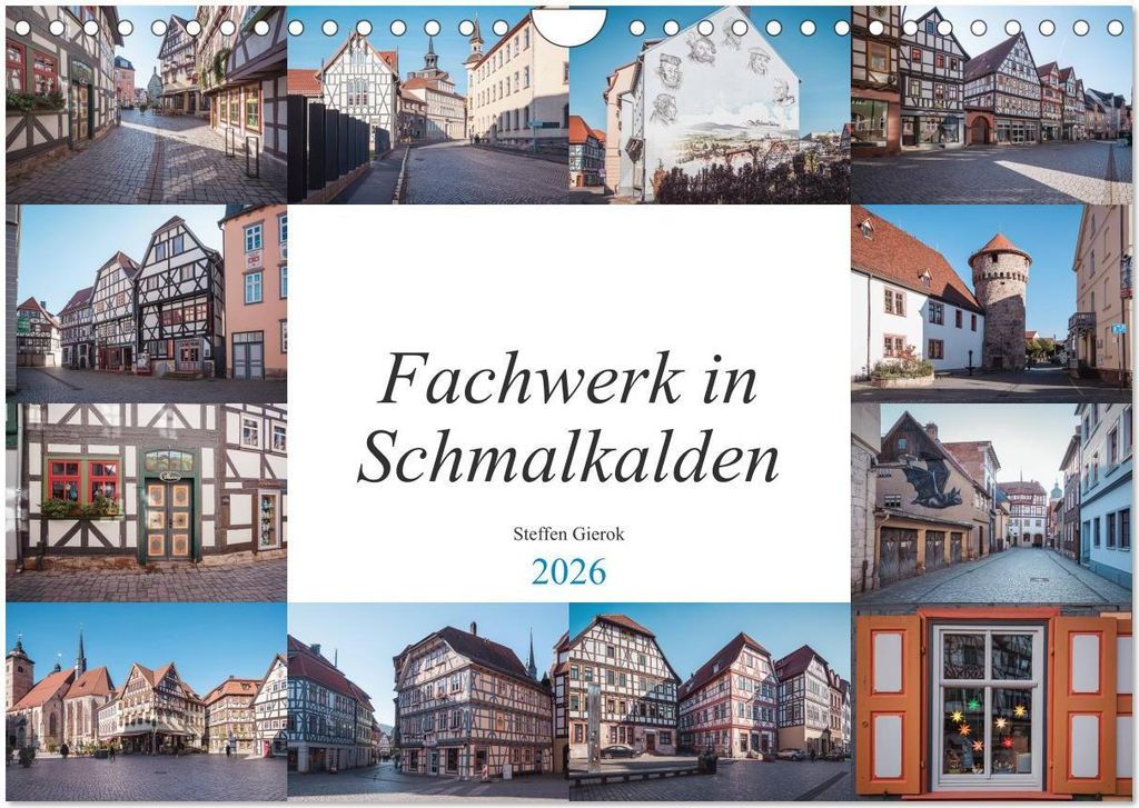 Fachwerk in Schmalkalden (Wandkalender 2026 DIN A4 quer), CALVENDO Monatskalender