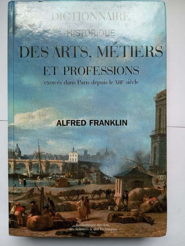 Grand Livre d'Histoire sur les Professions et Métiers de Paris Ancien