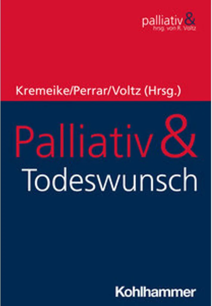 Palliativ & Todeswunsch : Éthique et Psychologie de la Fin de Vie Humaine