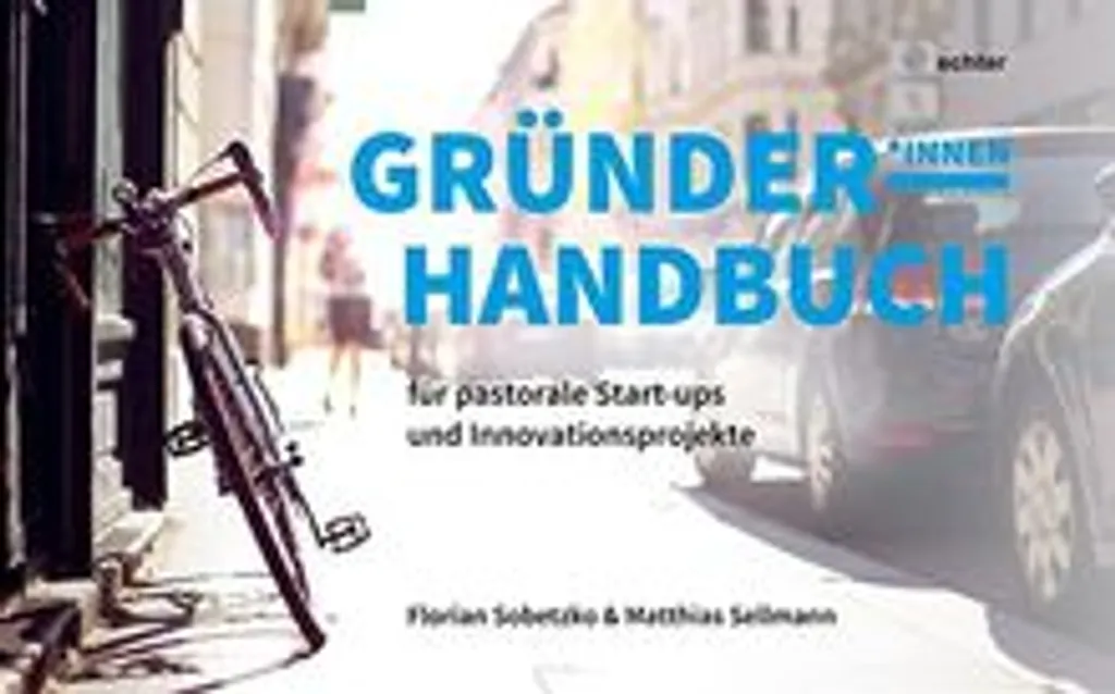 Guide Gründerhandbuch projets pastoraux et startups d'innovation église