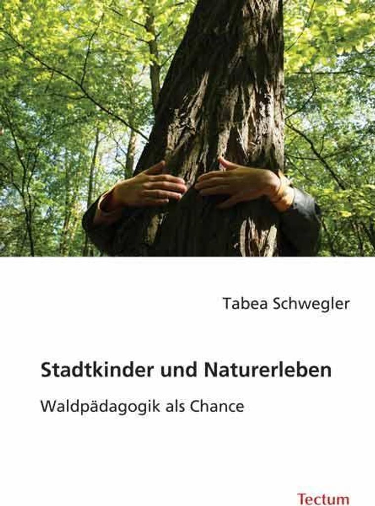 Stadtkinder und Naturerleben