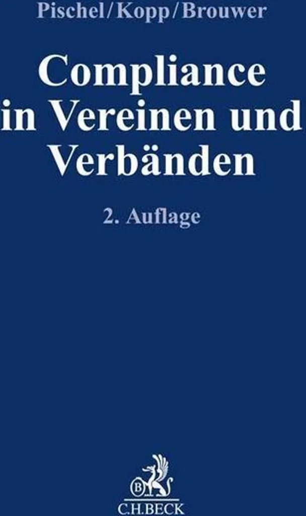 Compliance in Vereinen und Verbänden : Prévenir les Risques de Gestion