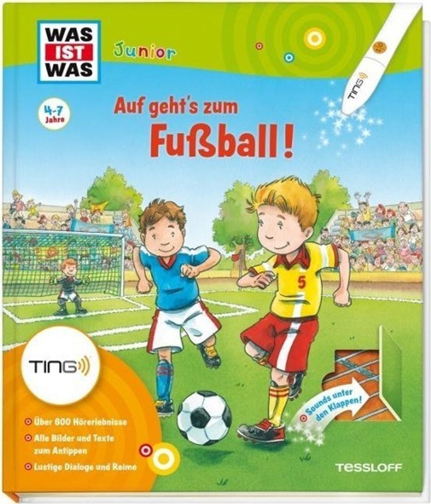 Auf geht's zum Fußball! Ting-Edition was ist was Junior