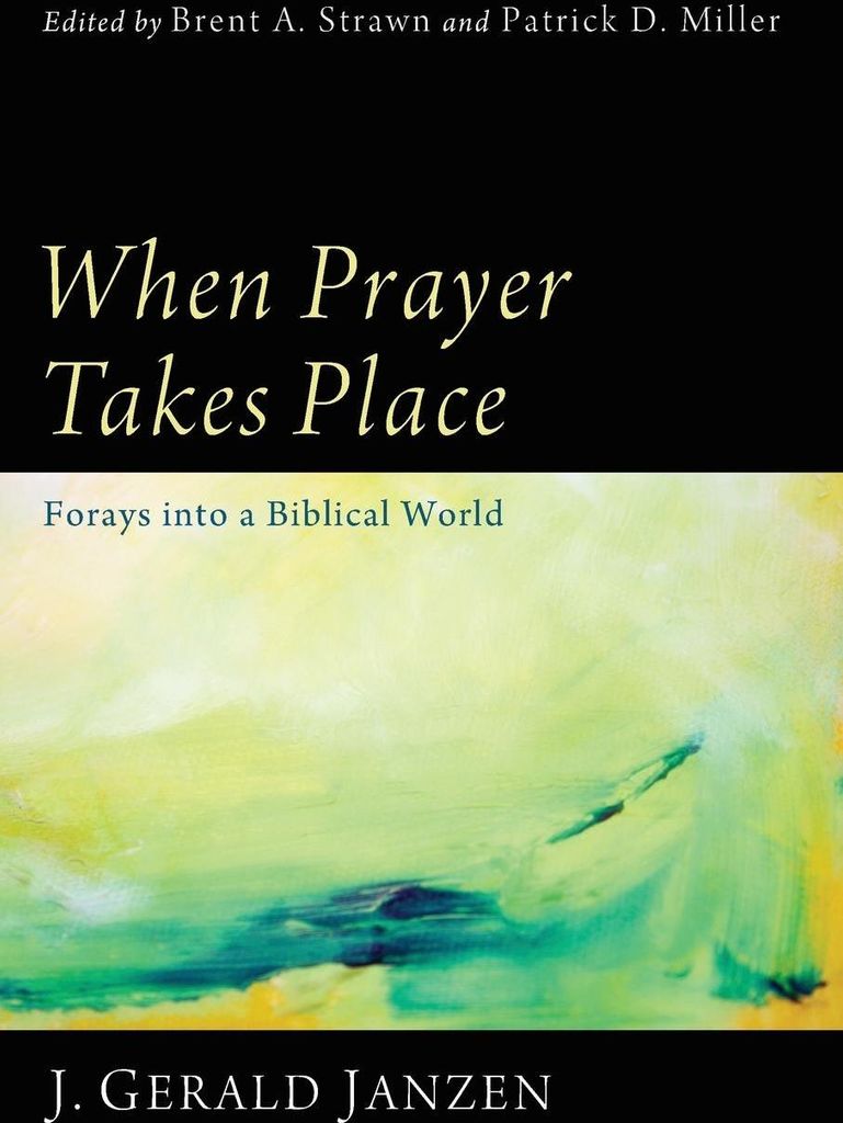 When Prayer Takes Place