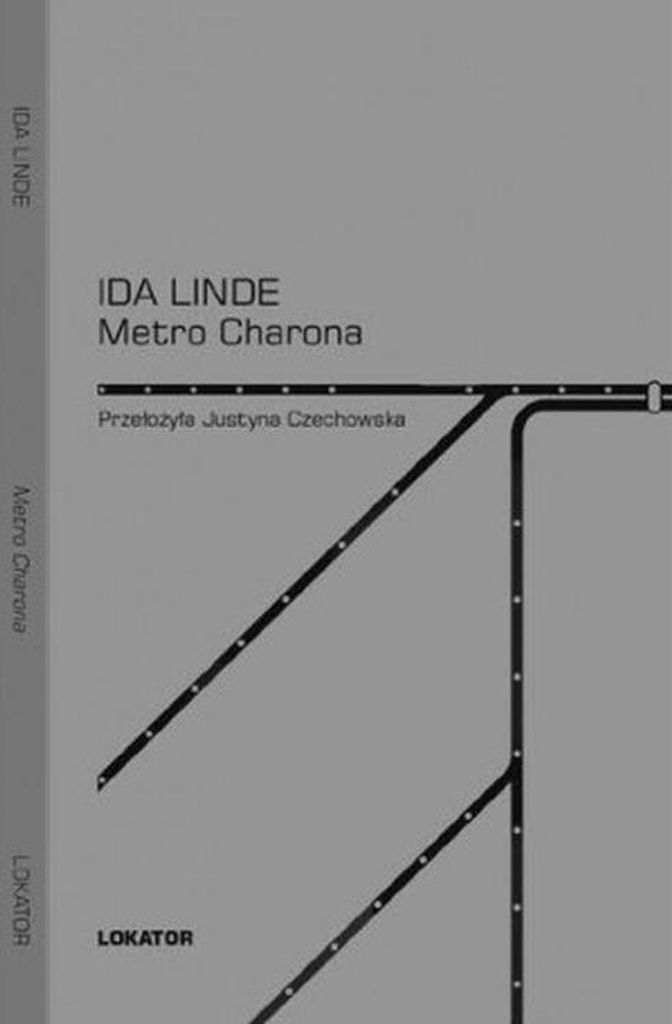 Powieść Ida Linde Metro Charona