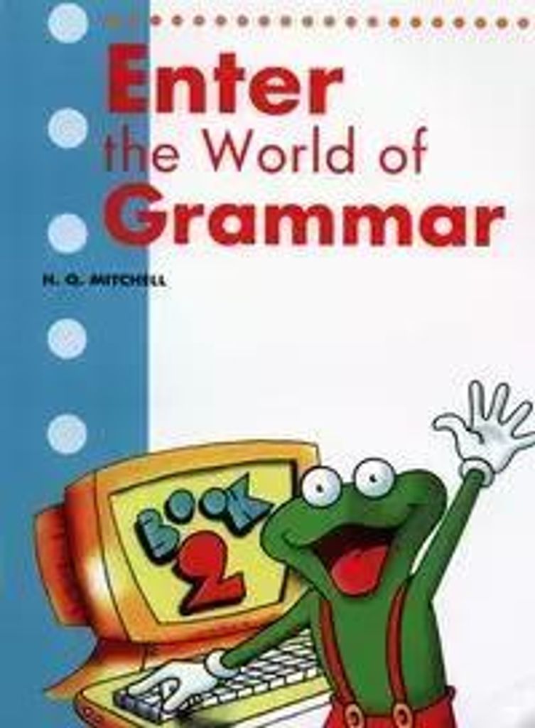 Enter the World of Grammar. Book 2 - Podręcznik do nauki języka angielskiego