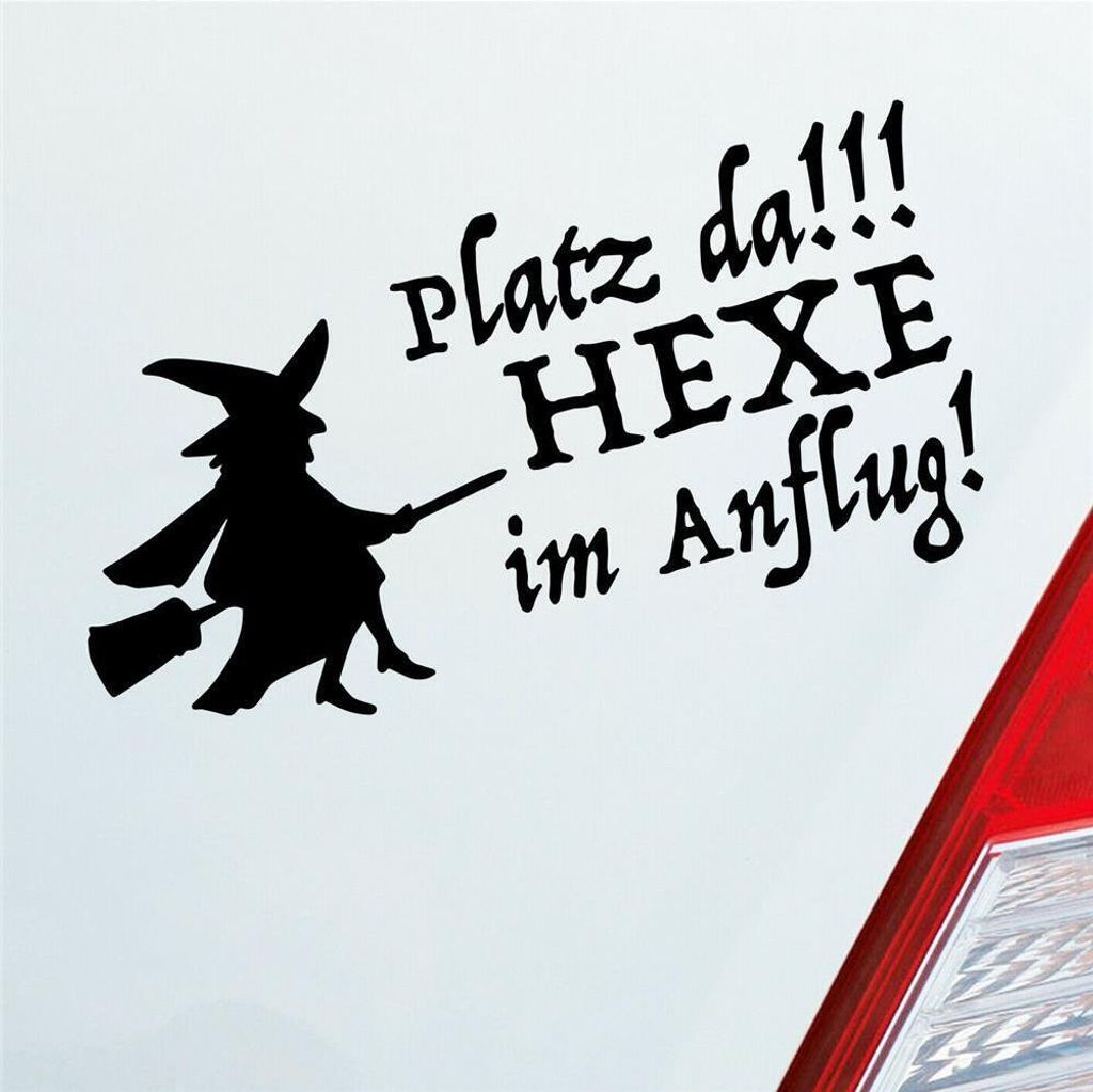 Auto Aufkleber Platz da!!! Hexe im Anflug! Girl 10x20 cm Schwarz Glanz Sticker Heckscheibenaufkleber