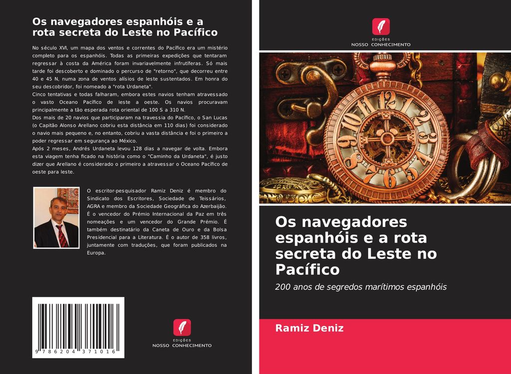 Os navegadores espanhóis e a rota secreta do Leste no Pacífico