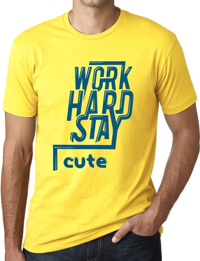 Herren Grafik T-Shirt Hart arbeiten süß bleiben – Work Hard Stay Cute – Öko-Verantwortlich Vintage Jahrgang Kurzarm Lustige Druck Geburtstag...
