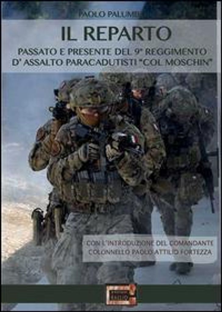 Palumbo, P: Reparto. Passato e presente del 9o Reggimento d'
