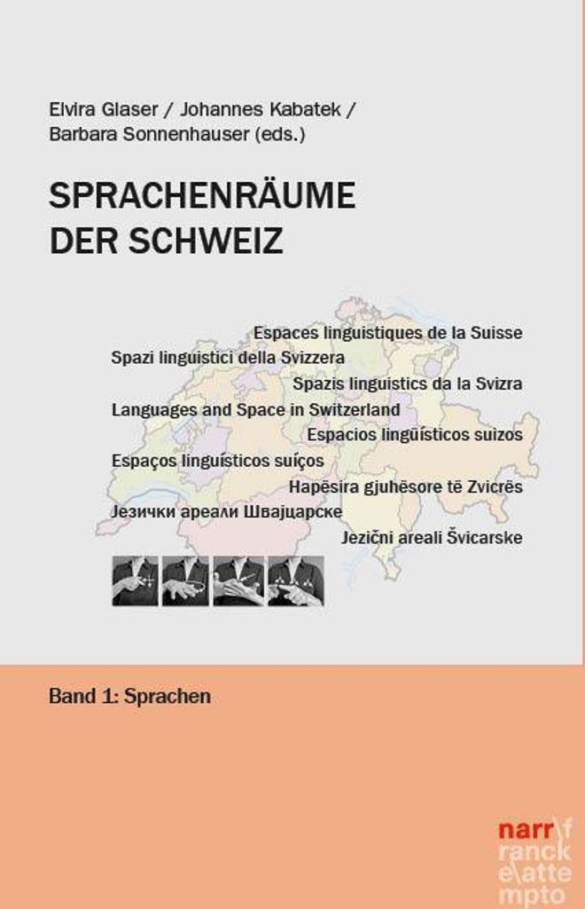 Sprachenräume der Schweiz Band 1: Sprachen