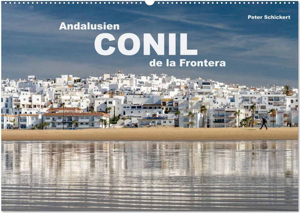 Andalusien - Conil de la Frontera (Wandkalender 2026 DIN A2 quer), CALVENDO Monatskalender