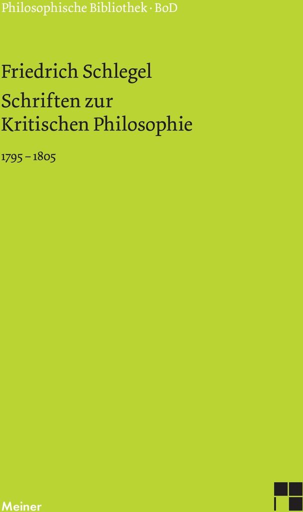 Schriften zur Kritischen Philosophie 1795-1805