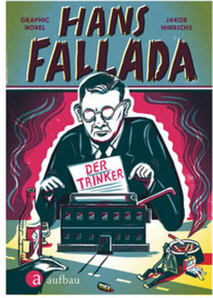 Roman Hans Fallada Der Trinker pour Analyse Littéraire et Passionnés