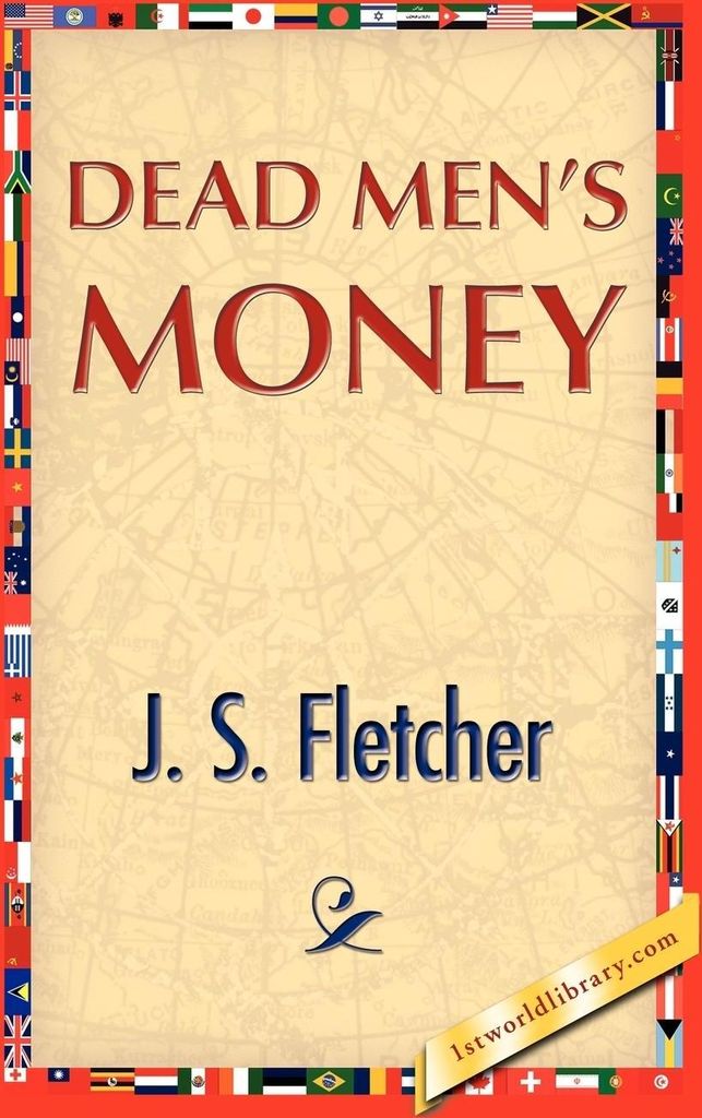 Dead Men's Money