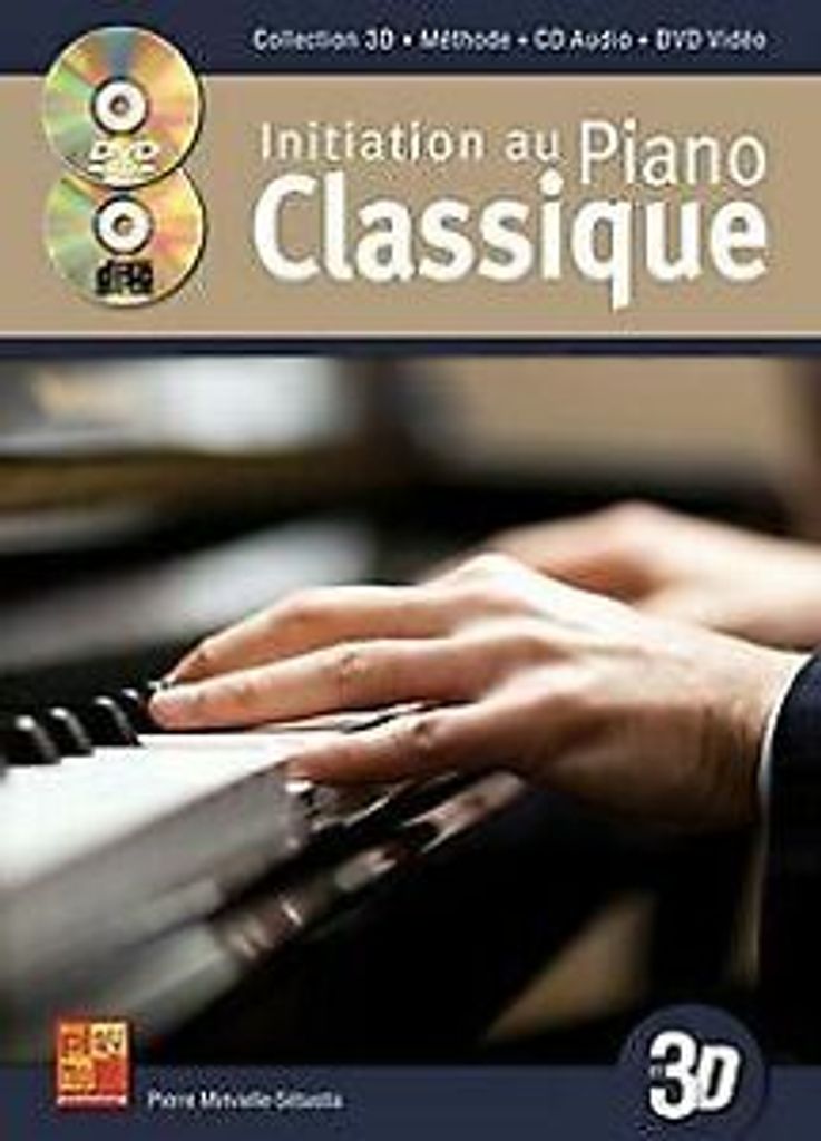 Initiation au Piano Classique en 3D (livre+CD+DVD) von M... Book