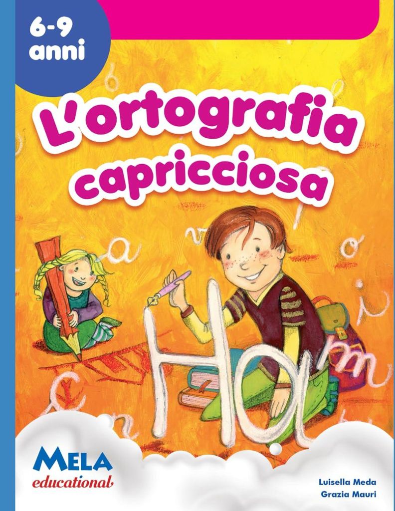 L'ortografia capricciosa: canzoni cantate da Le mele canterine