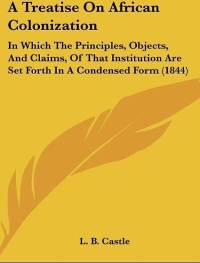 A Treatise On African Colonization