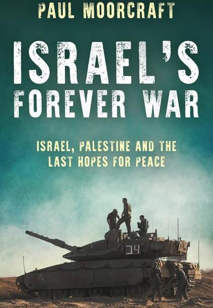 Israel's Forever War